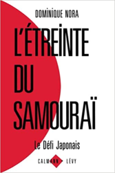 L'étreinte du samouraï : Le défi japonais